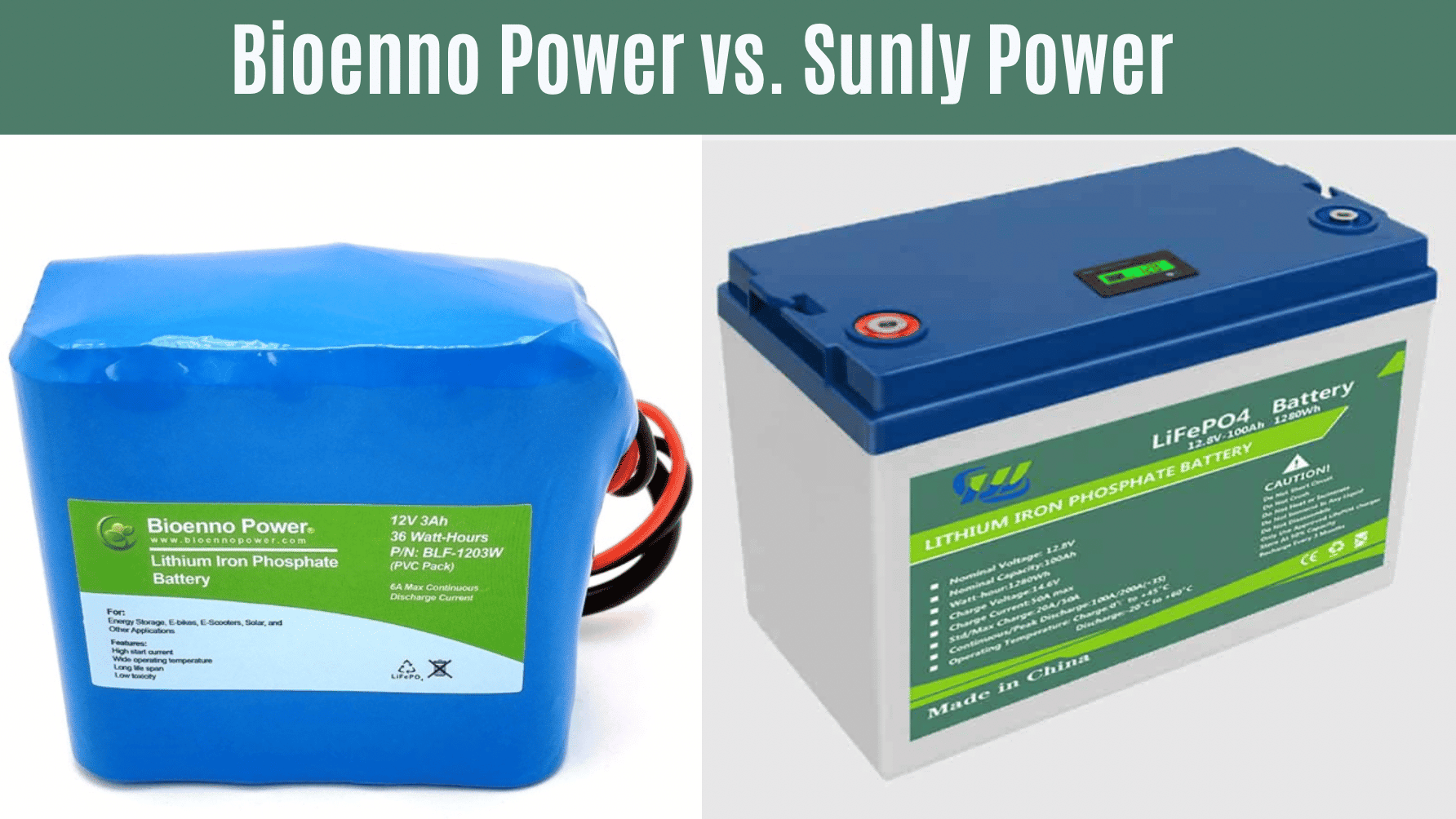 Bioenno Power vs. Sunly Power